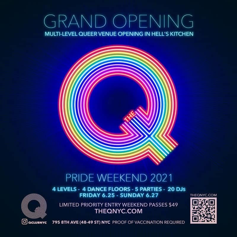 The Q: Grand Opening Pride Weekend flyer